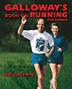 Galloway's Book on Running 2nd Edition cover