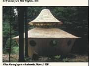 Helen Nearing’s yurt at Harborside, Maine, 1990