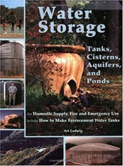 Water Storage: Tanks, Cisterns, Aquifers and Ponds for Domestic Supply, Fire and Emergency Use